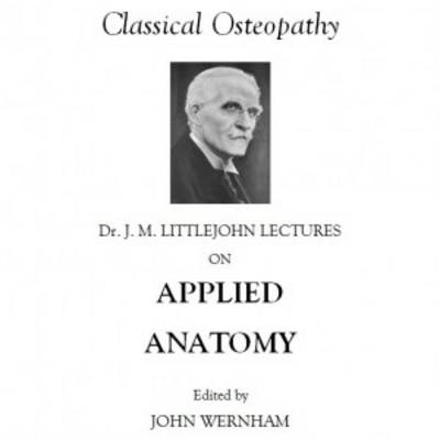 Dr J. Martin Littlejohn Lectures on Applied Anatomy (Paperback)