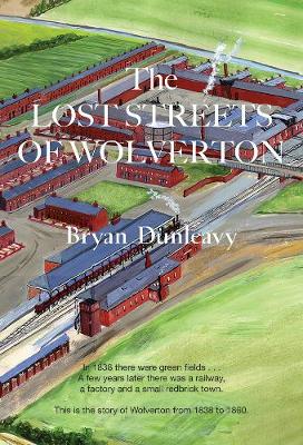 The Lost Streets of Wolverton (Paperback)