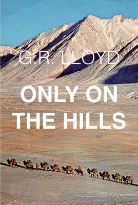 Only on the Hills (Paperback)