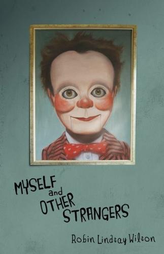 Myself and Other Strangers (Paperback)