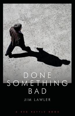 Done Something Bad (Paperback)