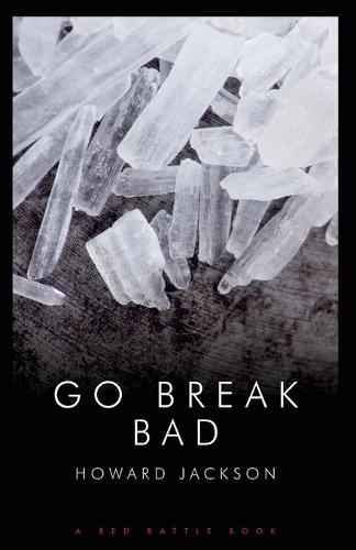 Go Break Bad (Paperback)