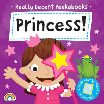 Peekabooks - Princess - Peekabooks (Hardback)