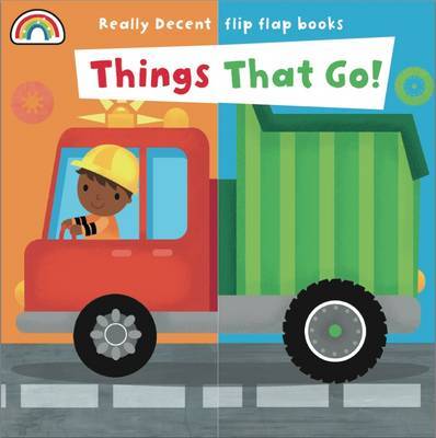 Flip Flap - Things That Go - Flip Flaps (Board book)