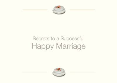 Secrets to a Successful Happy Marriage (Paperback)