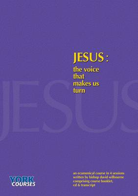 Jesus: The Voice That Makes Us Turn