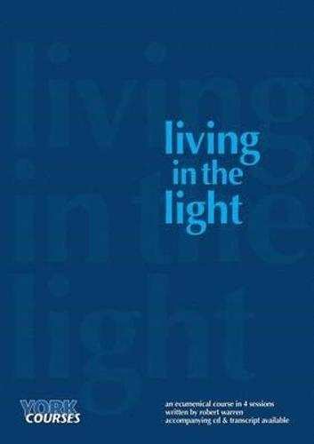Living in the Light (Paperback)