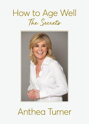 How to Age Well: The Secrets (Paperback)