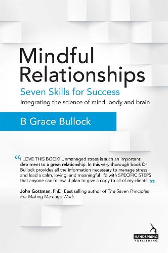 Mindful Relationships: Seven Skills for Success (Paperback)