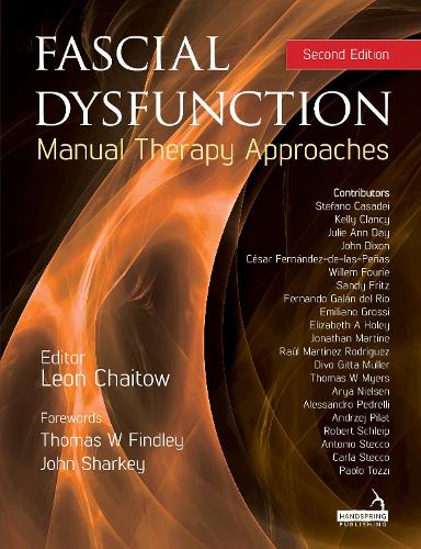 Fascial Dysfunction: Manual Therapy Approaches (Paperback)