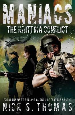 Maniacs: The Krittika Conflict (Paperback)