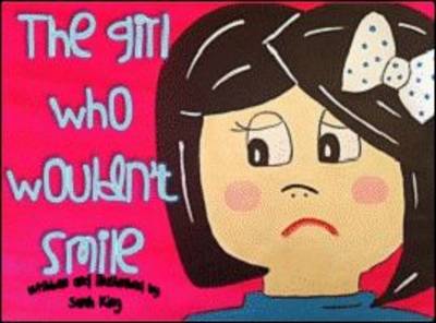 The Girl Who Wouldn't Smile (Paperback)