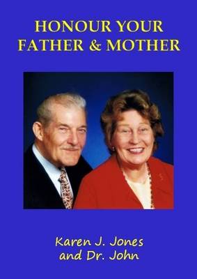 Honour Your Father and Mother - Commandments (Paperback)