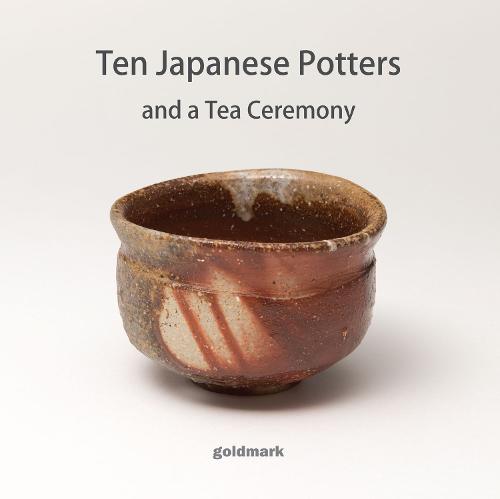 Ten Japanese Potters: and a Tea Ceremony (Paperback)