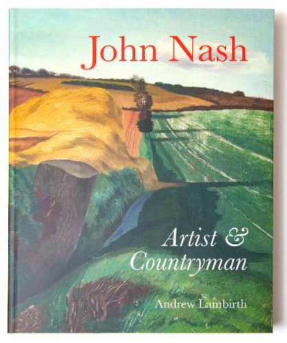 John Nash: Artist and Countryman (Paperback)