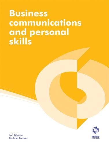 Business Communications and Personal Skills - AAT Accounting - Level 2 Diploma in Accounting and Business (Paperback)