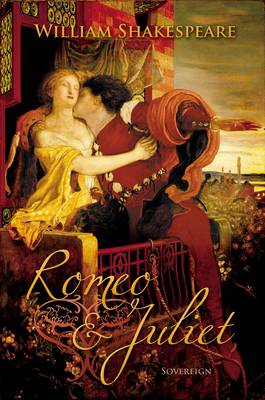 Romeo and Juliet - Timeless Classics (Paperback)