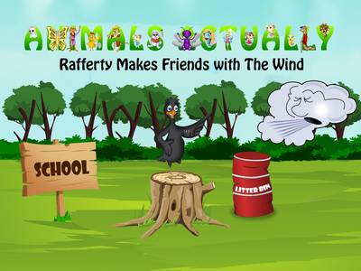 Rafferty Makes Friends With The Wind: Book R - Animals Actually A-Z (Paperback)