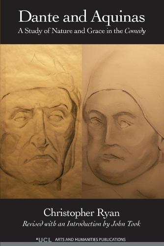 Dante and Aquinas: A Study of Nature and Grace in the Comedy (Paperback)