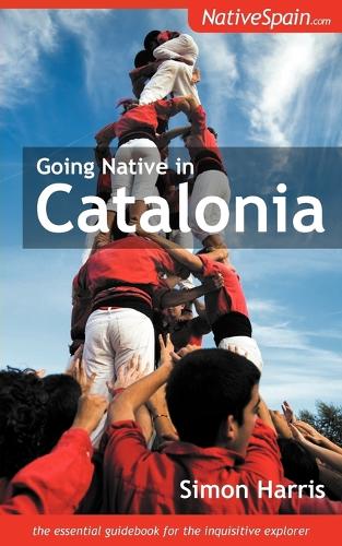 Going Native in Catalonia (Paperback)