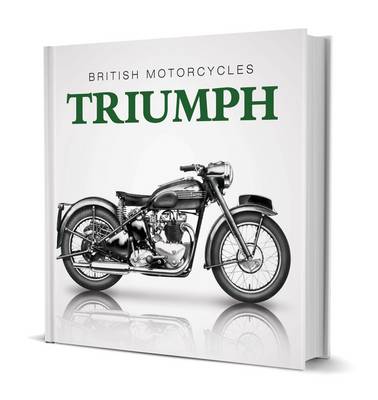 Little Book of British Motorcycles: Triumph (Hardback)