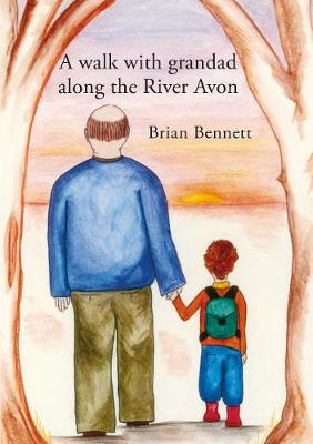 A Walk with Grandad along the River Avon (Paperback)