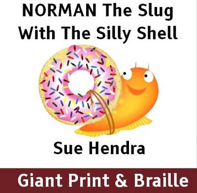 Norman the Slug with the Silly Shell (Paperback)