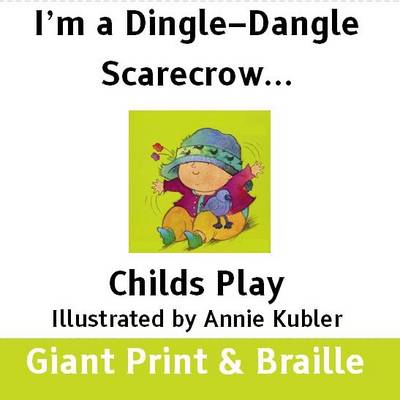 a Dingle-Dangle Scarecrow (Paperback)