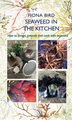 Seaweed in the Kitchen - The English Kitchen (Paperback)