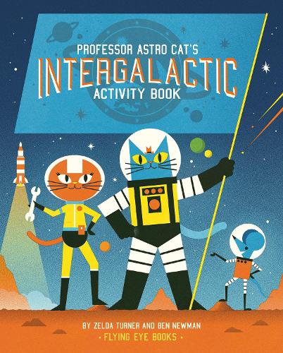 Professor Astro Cat's Intergalactic Activity Book - Professor Astro Cat (Paperback)