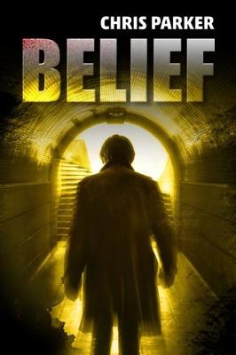 Belief - Marcus Kline (Paperback)