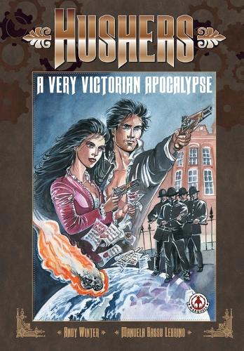 Hushers: A Very Victorian Apocalypse (Paperback)
