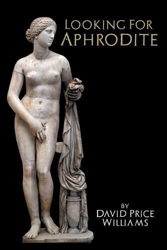Looking for Aphrodite (Paperback)