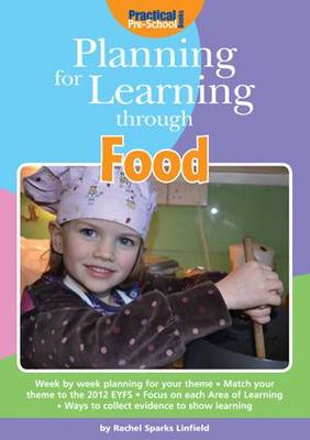 Planning for Learning Through Food - Planning for Learning (Paperback)