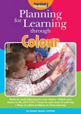 Planning for Learning Through Colour - Planning for Learning (Paperback)