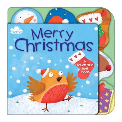 Merry Christmas - Touch-and-feel Tabbed Board Book 4 (Board book)