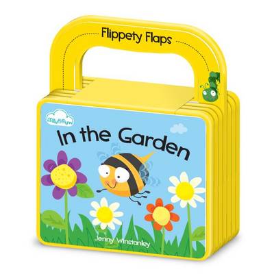 In the Garden - Flippety-Flaps 3 (Board book)