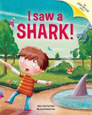 I Saw a Shark: Picture Story Book with Gatefold Pages (Paperback)