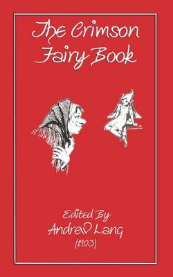 The Crimson Fairy Book (Paperback)