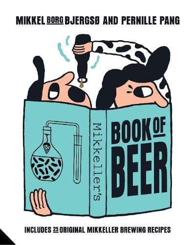 Mikkeller's Book of Beer (Hardback)