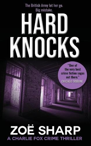 HARD KNOCKS: #03 - Charlie Fox crime thriller series 03 (Paperback)