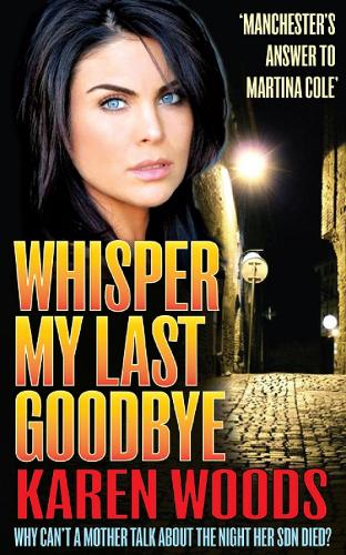 Whisper My Last Goodbye (Paperback)