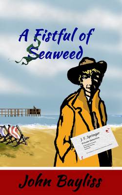 A Fistful of Seaweed (Paperback)