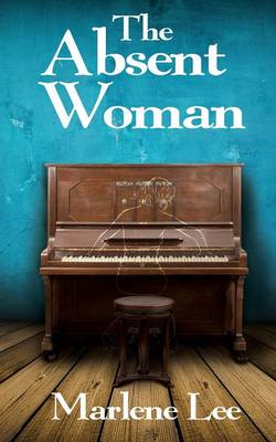 The Absent Woman (Paperback)
