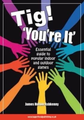 Tig! 'You're it' (Paperback)