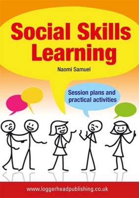 Social Skills Learning: Session Plans and Practical Activities (Paperback)