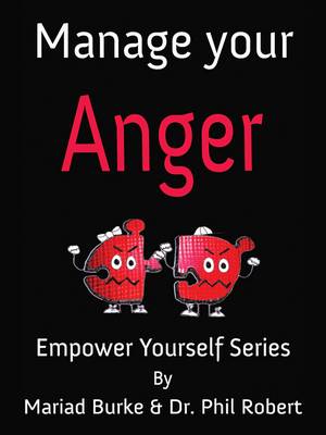 Manage Your Anger - The Empower Yourself Series 3 (Hardback)