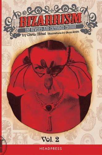 Bizarrism Vol Ii (Paperback)