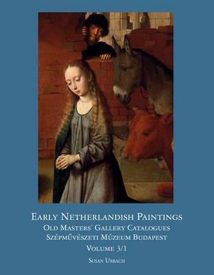 Early Netherlandish Paintings (Hardback)