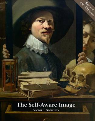 The Self-Aware Image: An Insight into Early Modern Metapainting (Hardback)